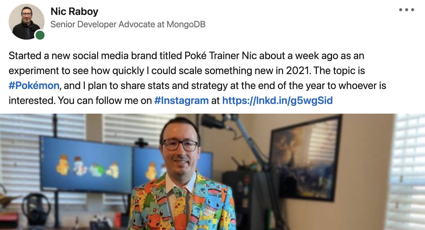 The Poké Trainer Nic Experiment on LinkedIn